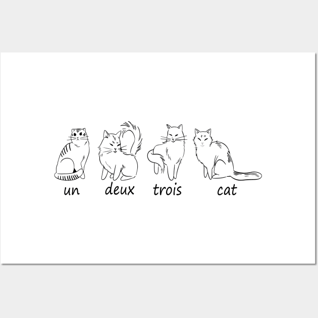 Cute Un Deux Trois Cat Funny French Cat Lover Wall Art by Estrytee
